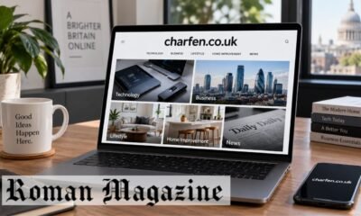 Charfen.co.uk: A Complete Guide to Its Content, Topics, and Online Reach